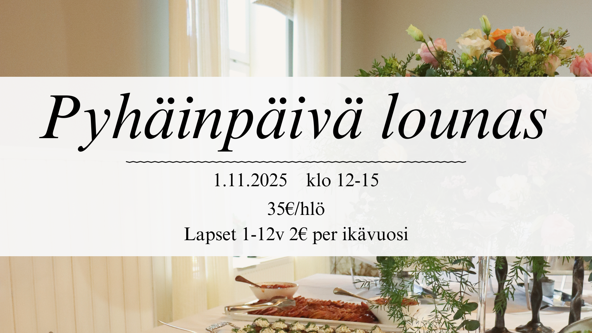 Pyhäinpäivälounas